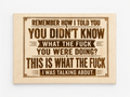 Remember How I Told You?